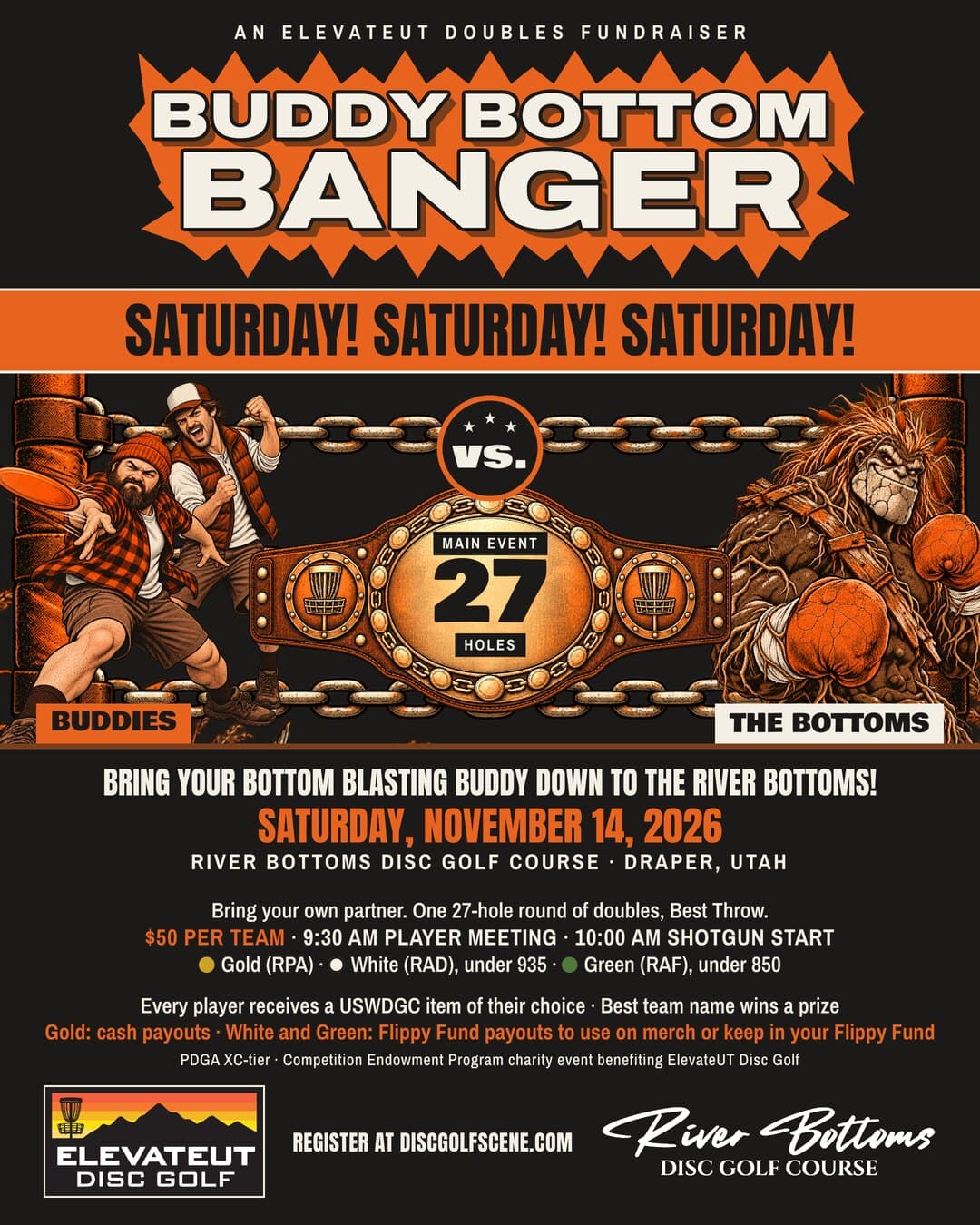 Buddy Bottom Banger fight-card poster: Buddies vs. The Bottoms, Main Event, 27 holes